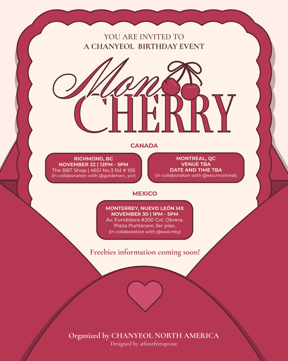 CHANYEOLxNA's tweet photo. 💌 YOU’VE GOT MAIL

CHANYEOLxNA formally invites you to Mon Cherry, a special CHANYEOL birthday event in Canada &amp; Mexico. 

You’re advised to come with your friends and enjoy the day with us and our special hosts

💌 Richmond - Nov. 22nd
💌 Monterrey - Nov. 30th
💌 Montreal - TBA https://t.co/ZjZQMkMATx
