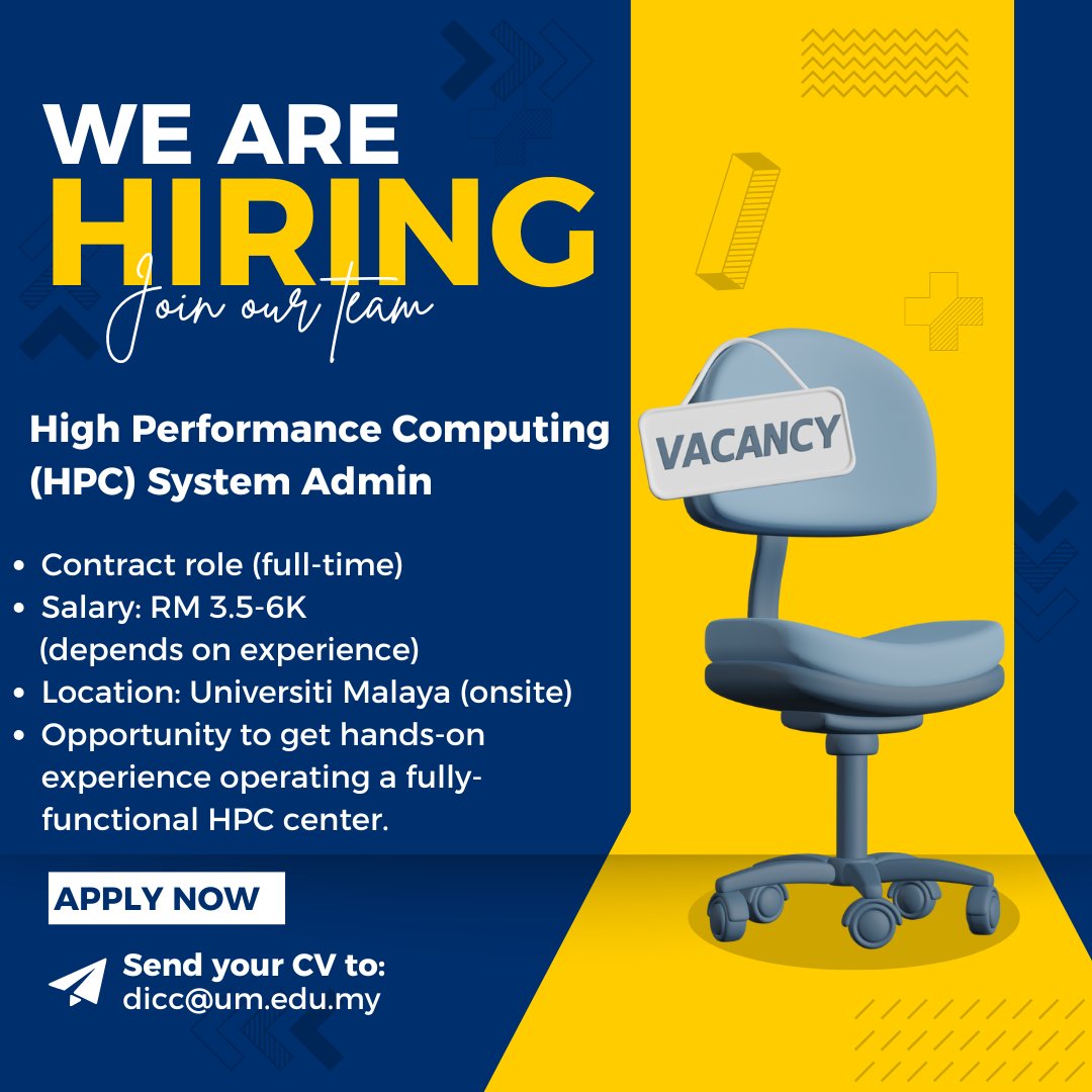 hazimfrodo's tweet photo. 🚀 Calling all HPC Enthusiasts! 🚀

We're hiring!

The Data Intensive Computing Centre (DICC) at Universiti Malaya is looking for an HPC System Admin to join our team!

Interested?
Send your CV to: dicc@um.edu.my

#HPC #JobAlert #Hiring #TechJobs #SysAdmin #UniversitiMalaya https://t.co/NhK2LUOR2b