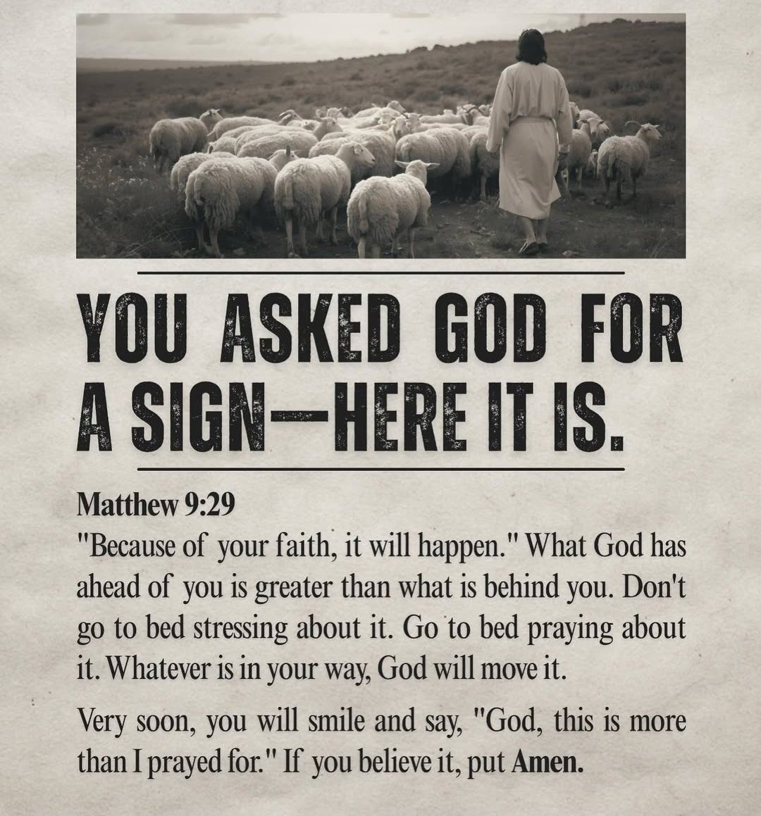 You asked God for a sign _here it is.
