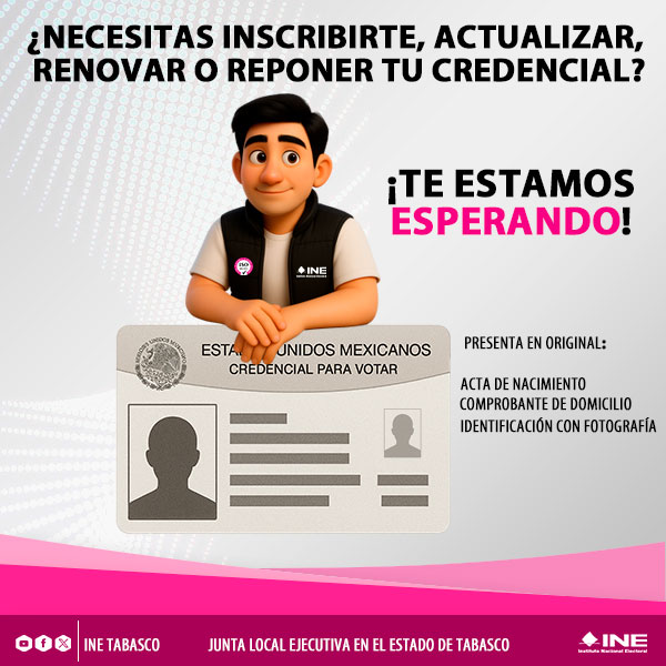 👩‍🦰🧑‍¿Necesitas inscribirte por primera vez, actualizar, renovar o reponer tu #CredencialParaVotar? en los módulos del #INE #TABASCO ¡Te estamos esperando!