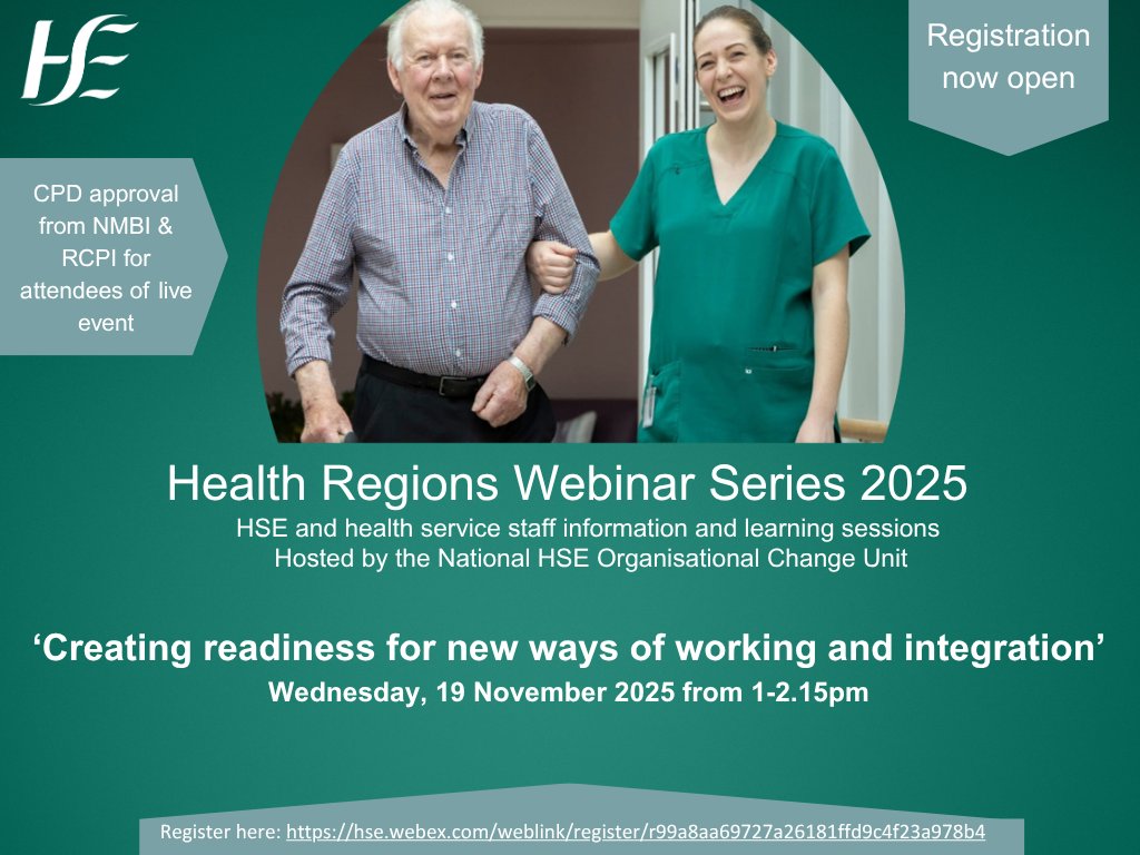 📢 Less than a week to go - don't miss out

The national HSE Organisational Change Unit are hosting the next event in the Health Regions webinar series on Wednesday, 19 November from 1pm-2.15pm. Secure your place now.

Title: Creating readiness for new ways of working and