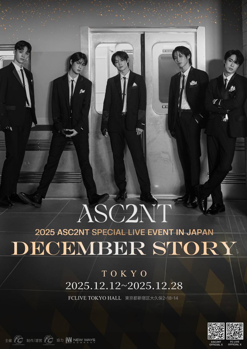 _Kanpen's tweet photo. 【ASC2NT】
アジアツアーを成功させたASC2NT
年末にスペシャルライブ
「2025 ASC2NT SPECIAL LIVE EVENT IN JAPAN」開催決定！
➡ https://t.co/9Ba2m20cnG
#ASC2NT  #어센트 
@asc2nt_jp
@FCLIVE_official https://t.co/0ud2Yi8hmQ
