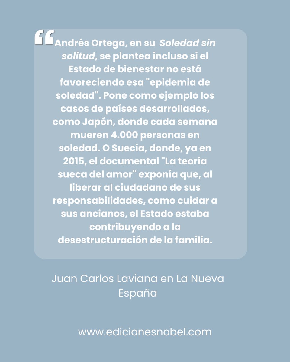 NobelEdiciones's tweet image. Una reflexión sobre la #soledad y sobre el libro 'Soledad sin solitud' aparecida hoy en @lanuevaespana_ de la mano de @j_c_laviana 

edicionesnobel.com
