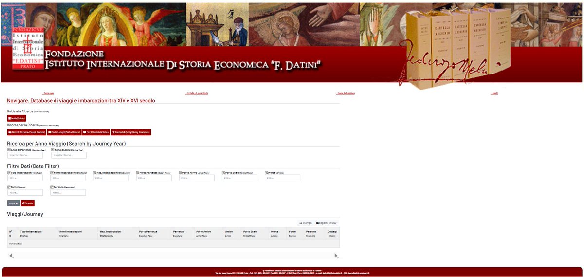 We are pleased to announce that the "Navigare. Database of travels and ships between the 14th and 16th centuries" is now available online.
A project by the Fondazione "F. Datini", digitizes historical data from the Melis Archive.
Explore the database here: istitutodatini.it/viaggi/viaggi.…