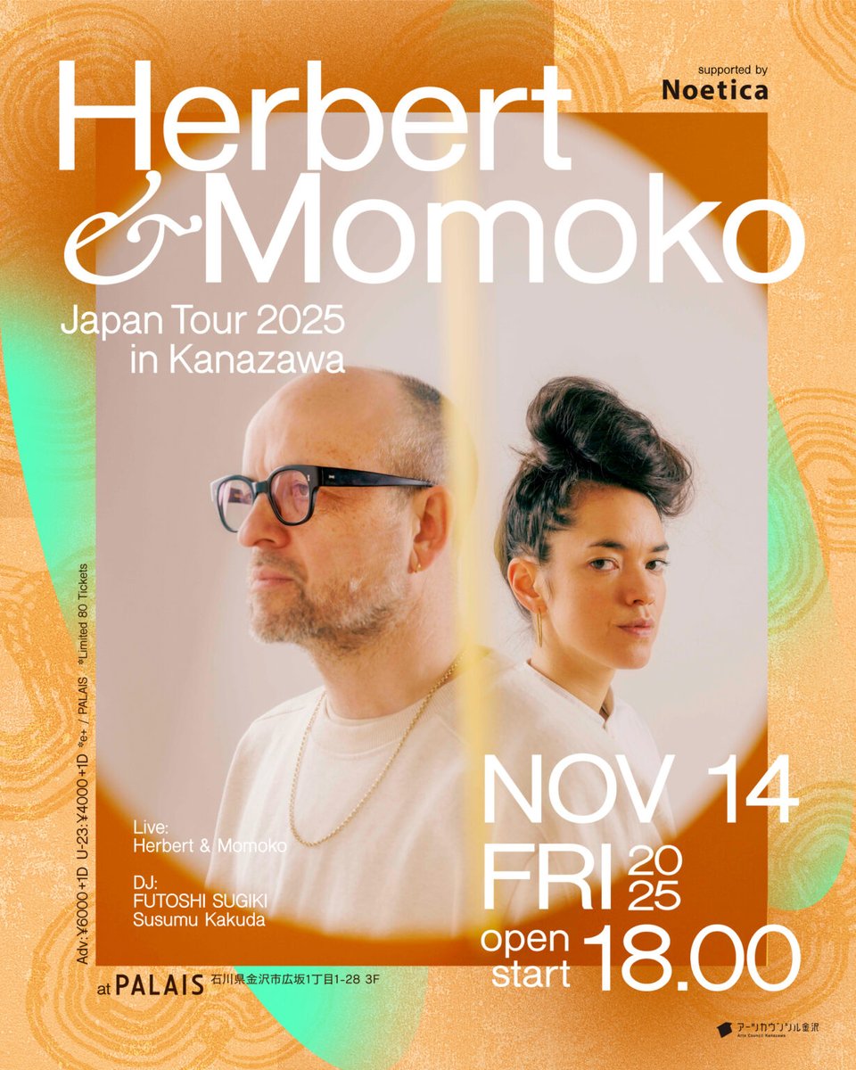 明日14日開催です✊️前売り必要な方は私にDMでもOK♪😙もうちょいだ〜

Herbert &amp; Momoko Japan Tour 2025 in Kanazawa