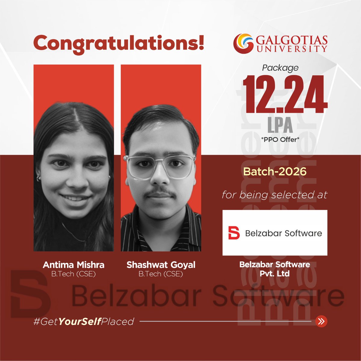 We’re thrilled to share that our talented B Tech students have been selected by Belzabar Software with an impressive package! Congratulations to all the selected students — we are proud of you and wish you continued success in your professional journey! 

#getyourselfplaced