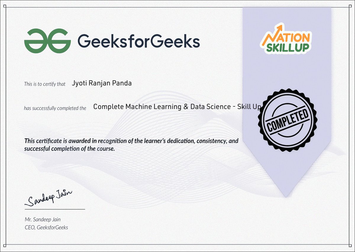 dynamicSipun33's tweet image. Thrilled to share that I’ve successfully completed the Complete Machine Learning &amp;amp; Data Science – Skill Up course by GeeksforGeeks!
Grateful for this journey of learning, growth, and consistency. 🎓
 #MachineLearning #DataScience
Thanks to @geeksforgeeks and @sandeep_jain sir 🙏