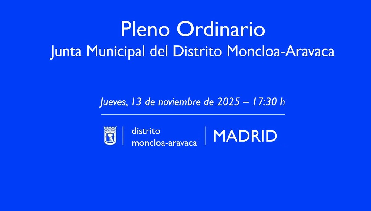 📢Esta tarde se celebra #PlenoOrdinario de #MoncloaAravaca

🗓13.11.2025/17:30h
📍Salón de Plenos del Distrito. C/ Francos Rodríguez,77
🎥Puedes verlo en directo👉 informate.madrid.es/cr5u9
  
Convocatoria (pdf) 👉 informate.madrid.es/5qlwf2
