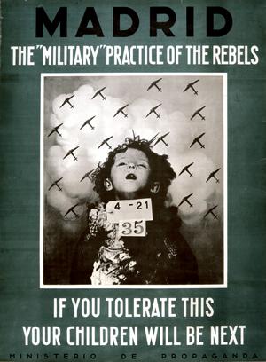 If You Tolerate This Your Children Will Be Next.  Madrid, Spanish Republican Ministry of Propaganda, 1936