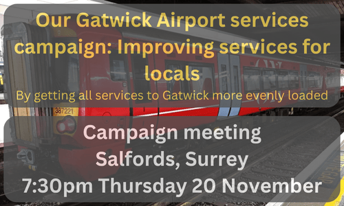 Railfuture  is campaigning for changes to services between Gatwick Airport and  London - we want to make things better for local residents.

Come along to our meeting in Salfords, Surrey a week today (Thursday 20th) at 7:30pm. 

Read on at railfuture.org.uk/London-and-Sou…