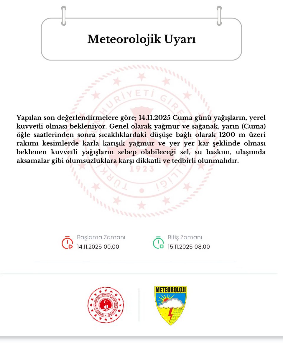 📢 METEOROLOJİK UYARI‼️
GİRESUN’DA KUVVETLİ YAĞIŞ VE YÜKSEK KESİMLERDE KAR BEKLENİYOR

Meteoroloji Genel Müdürlüğü’nün son değerlendirmelerine göre;
📅 14 Kasım 2025 Cuma günü 00.00’dan itibaren,
📅 15 Kasım 2025 Cumartesi günü 08.00’e kadar

🌧️ Giresun genelinde yağmur ve