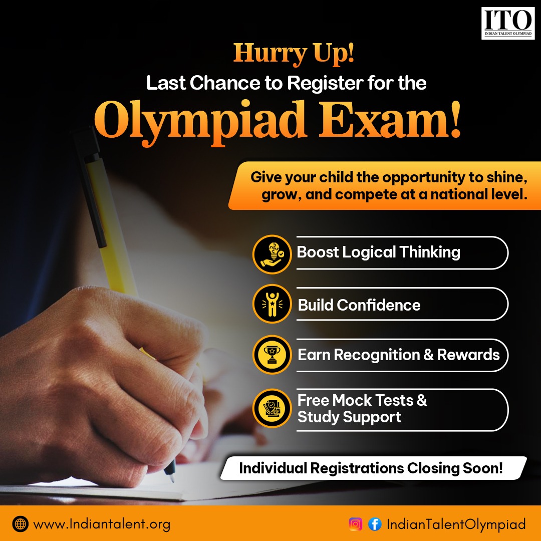 Olympiadexams's tweet image. ⏳ Hurry Up! Last chance to register for the Olympiad Exam! Give your child a strong start in academics with this national-level Olympiad competition.

👉 Individual Olympiad registration closing soon!
Register now at indiantalent.org

#OlympiadExam #StudentRegistration