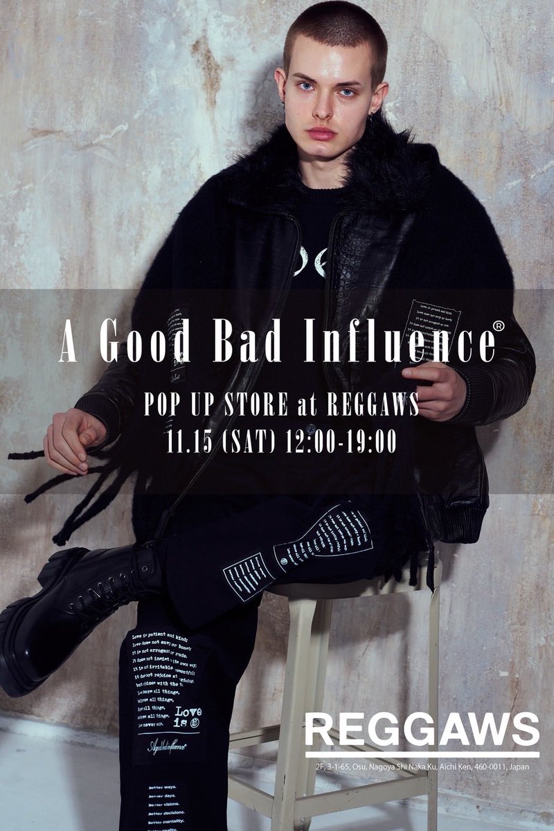 REGGAWS_JBV's tweet photo. A GOOD BAD INFLUENCE 
-
POP UP STORE in REGGAWS
-
11.15 Sat.12:00-19:00
-
#agoodbadinfluence #reggaws #jackinthenet
#wicked #wickedmate #DJ脇 #dj脇 #djwaki #repezenfoxx 
#レガウス #名古屋 #セレクトショップ https://t.co/IewDnXFlPB
