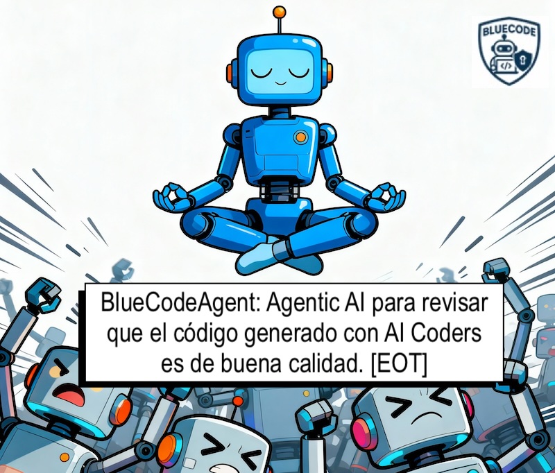 chemaalonso's tweet image. El lado del mal - BlueCodeAgent: Agentic AI para revisar que el código generado con AI Coders es de buena calidad elladodelmal.com/2025/11/blueco… #Agentic #AI #BlueTeam #InteligenciaArtificial #Hardening #VibeCoding #IA #LLM #LLMs