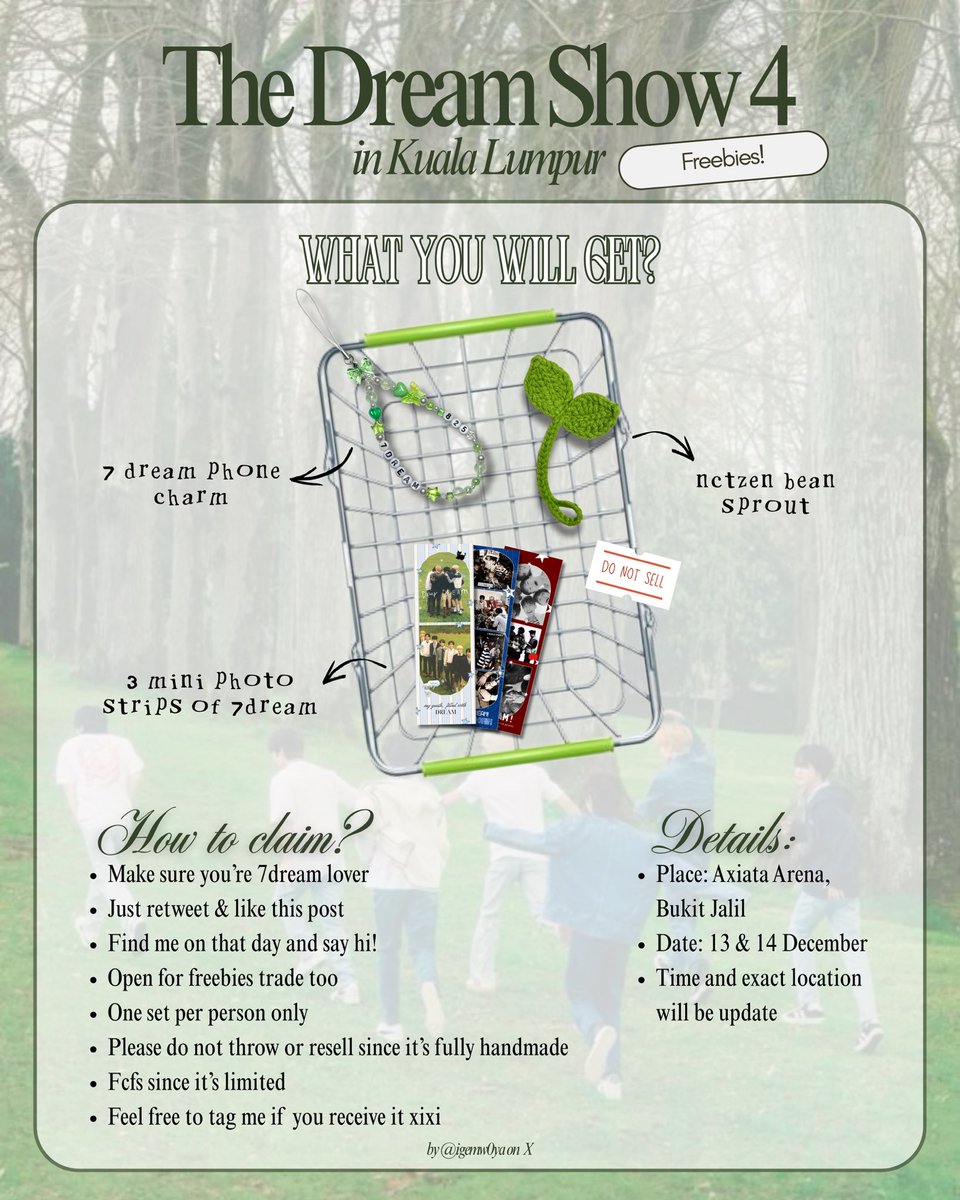 igemw0ya's tweet image. freebies for tds4 by @igemw0ya 

📍Axiata Arena, Bukit Jalil
🗓️ 13 &amp;amp; 14 December
⏰ TBA

how to claim?
🌱 just rt and like this post
🌱 make sure you're 7dream lover
🌱 open for trade
🌱 fcfs since its limited per day
*please read all the details

#TDS4inKL #NCTDREAM #freebies