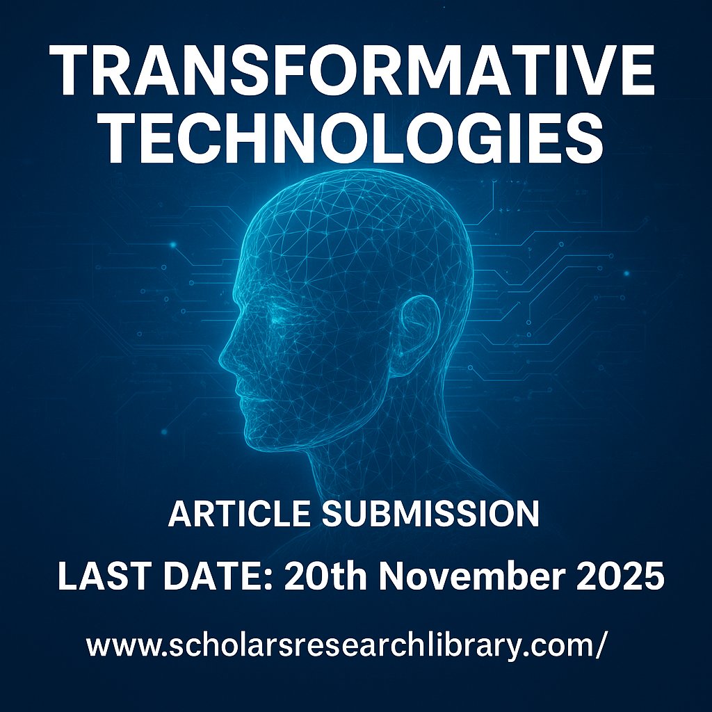 ScholarsResear2's tweet image. #TransformativeTech Technologies invites groundbreaking #research on emerging innovations shaping the future of science, healthcare, and industry. Submit your articles before 20th November 2025 to join the global movement advancing #technology.  #Innovation #FutureScience #author