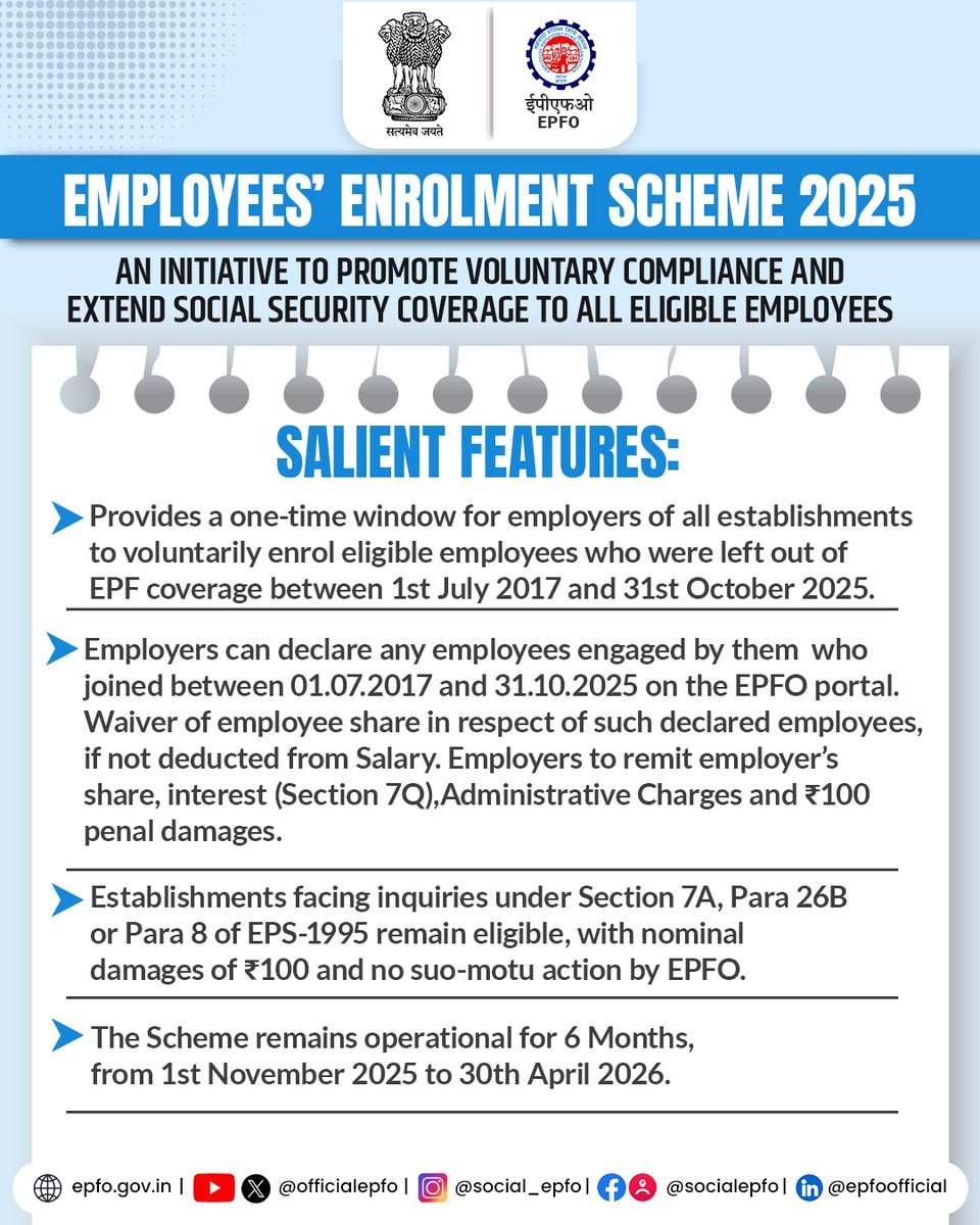 Employees’ Enrolment Scheme 2025 — an initiative by EPFO to promote voluntary compliance and extend social security coverage to all eligible employees.

📢 Have a look at the salient features of the scheme.

#EPFOWithYou #HumHainNa #EPFO #ईपीएफओ #EES

<a href="/narendramodi/">Narendra Modi</a>