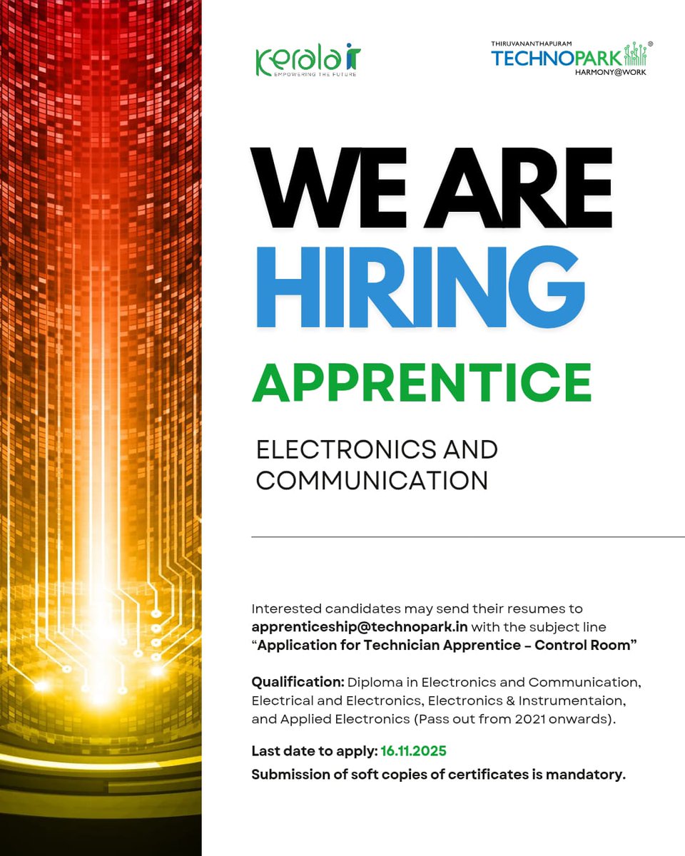 mytechnopark's tweet image. Apprenticeship Opportunity at Technopark, Kerala  

Stipend: ₹15,000/month 
Last date to apply: 16th November 2025  

Visit technopark.in/apprenticeship… for more details on the role and responsibilities.