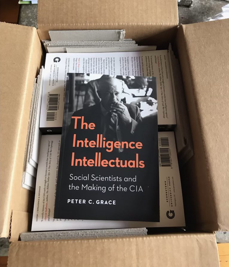 PeterCGrace's tweet image. It’s arrived! Thanks @Georgetown_UP and the people who helped me make The Intelligence Intellectuals: Social Scientists and the Making of the CIA, incl Mark Stout, Don Jacobs, @Robert_Patman, @jmaiolo, @LawDavF, Chris Kinsey, @stephenWalt, @BeineckeLibrary, and many more!