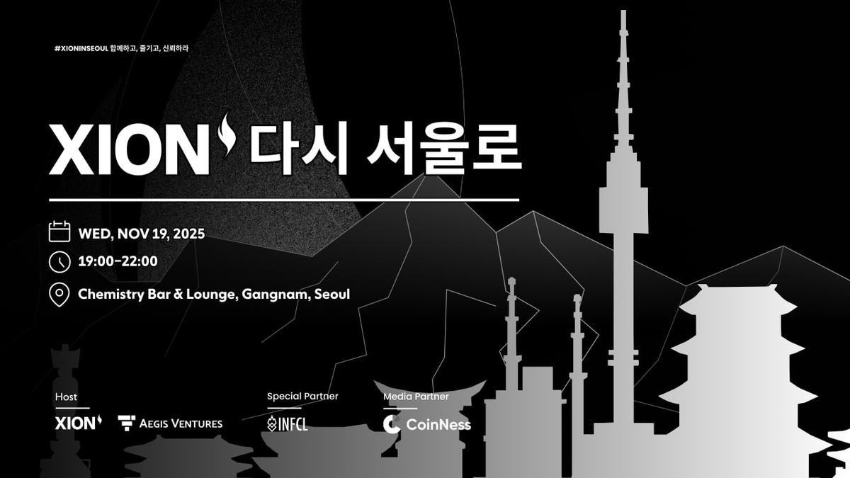 burnt_xion's tweet image. We’re hosting XION in Seoul: Community Night 🇰🇷
with @aegis_ventures! Special thanks to @INF_CryptoLab @CoinNess_

November 19
7 PM to 10 PM KST
Chemistry Bar &amp;amp; Lounge, Gangnam

Invite only. Limited capacity.

RSVP → luma.com/wztt5m9a