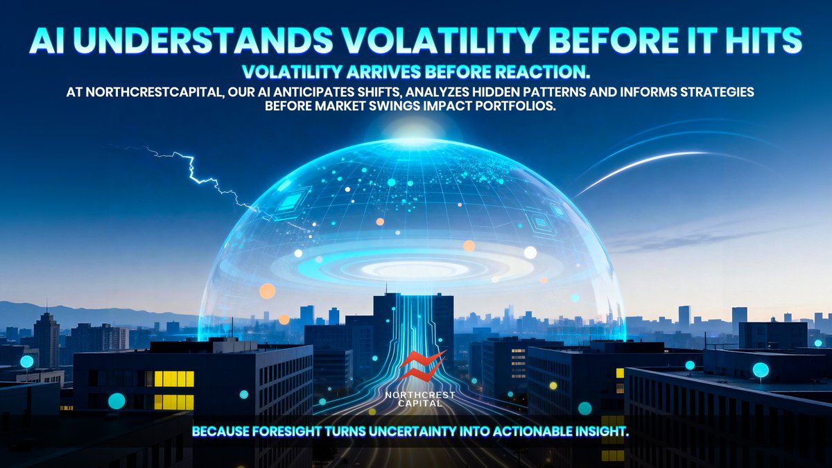 NorthcrestLTD's tweet image. ⚡ AI understands volatility before it hits.
📊 At Northcrest, our systems anticipate shifts and decode hidden patterns, before the crowd reacts.
💡 Foresight turns uncertainty into action.
🚀 Timing matters, confidence follows.

#NorthcrestCapital #AdaptiveAI #MarketVolatility
