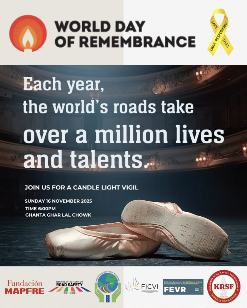 WORLD DAY OF REMEMBRANCE…
Join us for a candle light vigil…
Sunday 16th November 
Ghanta Ghar Lalchowk Srinagar 
#Roadsafety #Krsf #WDOR