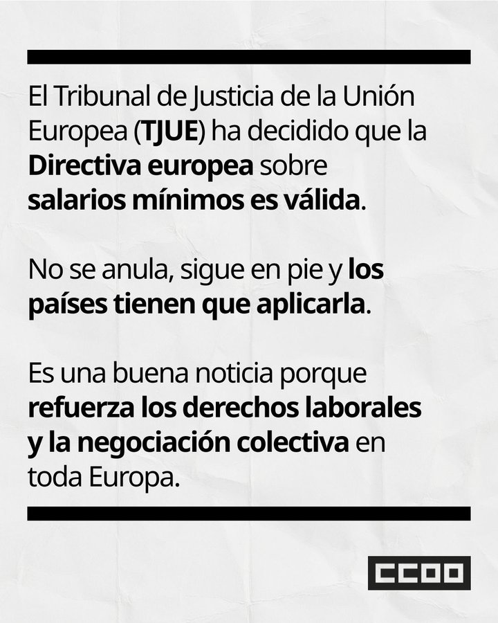 ccoo_indra's tweet image. 👏‼️¡Buenas noticias!

⚖️El TJUE ha confirmado la Directiva europea sobre salarios mínimos

Por qué es importante❓

Protege a l@s trabajador@s de salarios bajos

Obliga a los gobiernos a facilitar la negociación colectiva, para que sindicatos y empresas acuerden salarios justos