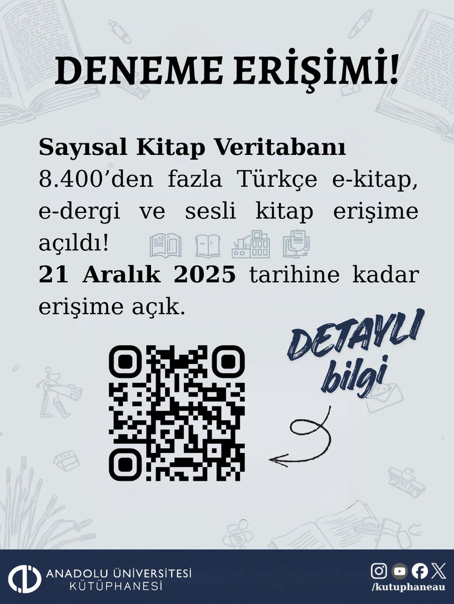 📚 Sayısal Kitap Veritabanı erişime açıldı!
8.400+ Türkçe e-kitap, e-dergi ve sesli kitap sizi bekliyor.
🗓 Erişim: 21 Aralık 2025’e kadar

#AnadoluÜniversitesi #Kütüphane #SayısalKitap