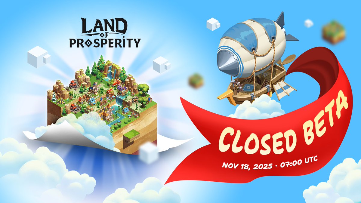 Closed Beta Phase is coming! 🏝️

After months of crafting, building, and polishing every corner of the Land, the long-awaited Closed Beta of Land of Prosperity is finally arriving. Get ready this November 18 at 07:00 UTC!

This is your first real step into the Prosperian world,