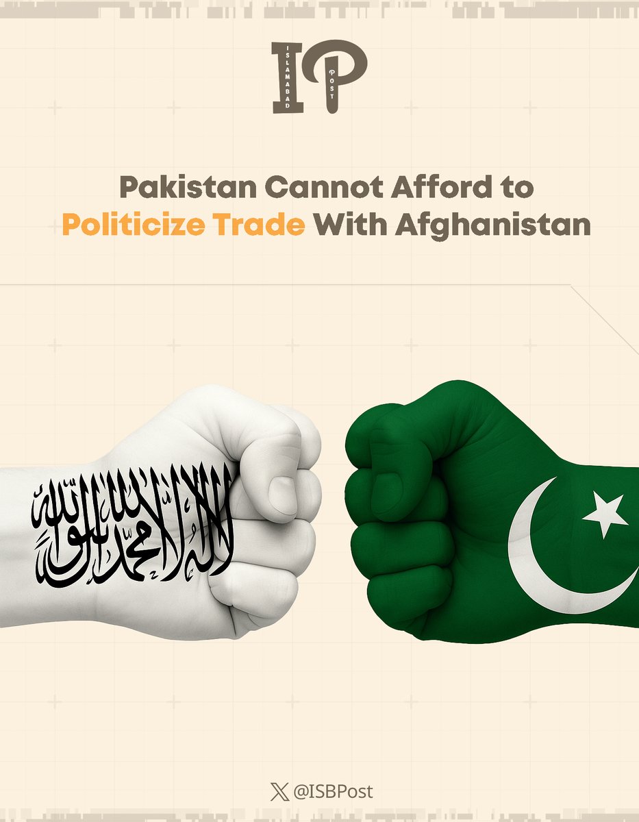 Pakistan Cannot Afford to Politicize Trade With Afghanistan

 Our military leadership must stop politicizing trade with Afghanistan. This is not a matter of power, pressure, or strategy this is the livelihood of millions of Pakistanis and the stability of our already fragile