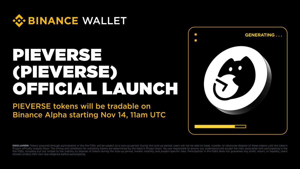 w3b3marshall's tweet image. Pieverse (PIEVERSE) Token Launch

Circulation begins on November 14, 2025, at 11:00 UTC.

Participants from the Pieverse Pre-TGE can begin trading PIEVERSE tokens on Binance Alpha once trading opens.

Winners from Booster Program Phases 1–4 will receive a portion of their…