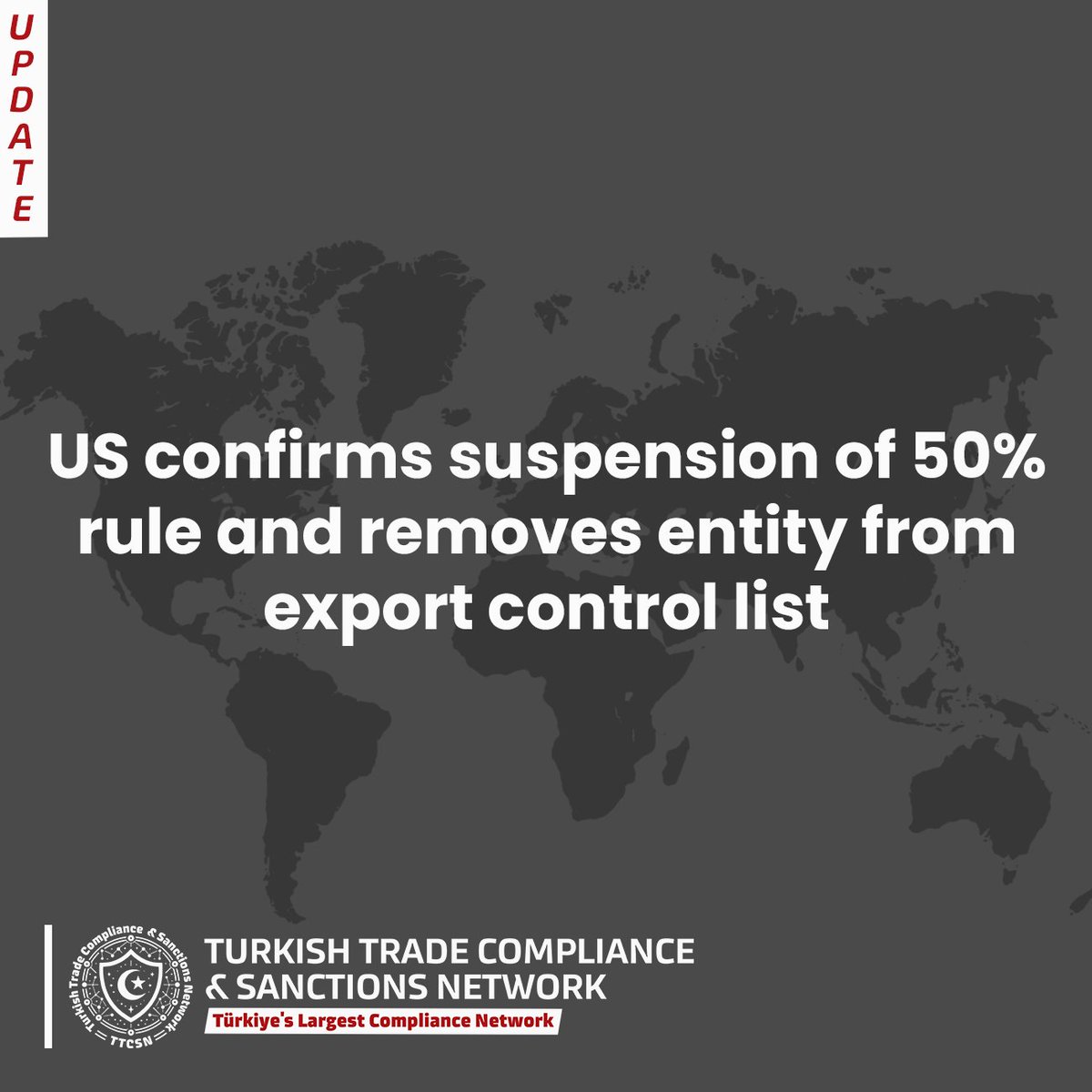 ttcsnetwork's tweet image. The US Bureau of Industry and Security (BIS) has announced a one-year suspension of the application of the 50% rule under the Export Administration Regulations (EAR). 
#TTCSN #TürkiyeTradeCompliance #ExportControl #SanctionsUpdate #USA #OFAC #EU #UK #BIS #OFSI #Herdem