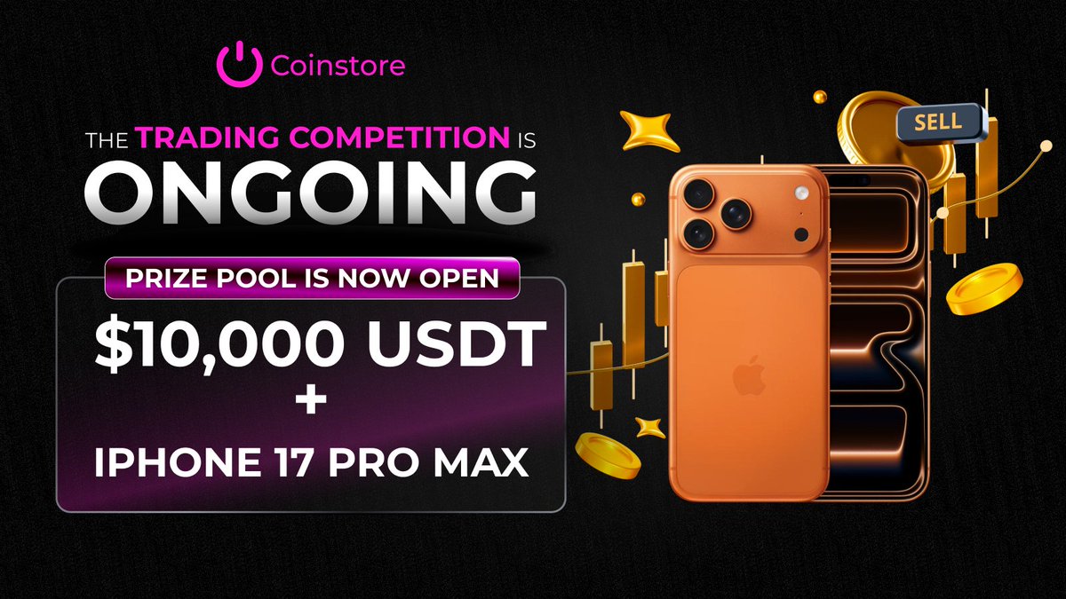 CoinstoreExc's tweet image. The hunt is ONGOING! 🐾

Trade to Win $10,000+iPhone 17 Pro Max  is on @CoinstoreExc!

There's still time to trade for the 10,000 USDT+iPhone 17 pro max prize pool.

🗓️ Event Period: November 10, 2025 – November 17, 2025 

🔗 Join the hunt: coinstore.com/#/trading_cont…
#TradingContest…