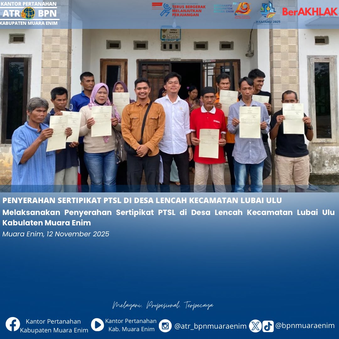 bpnmuaraenim's tweet photo. Hallo #SobATRBPN Pada Tanggal 12 November 2025 bertempat di Desa Lencah Kecamatan Lubai Ulu Kabupaten Muara Enim.
Melaksanakan Penyerahan Sertipikat PTSL di Desa Lencah Kecamatan Lubai Ulu Kabupaten Muara Enim #PTSL #KementerianATRBPN https://t.co/cVvnRB8Xaz