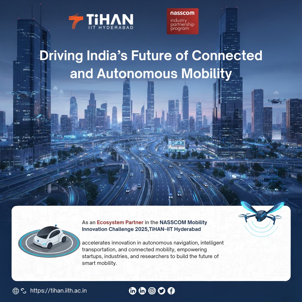 IitTihan's tweet image. Proud to partner with @nasscom as an Ecosystem Partner for the #MobilityInnovationChallenge2025!
As India’s 1st Autonomous Navigation Testbed, @TiHAN_IITH drives #AutonomousNavigation, #SmartMobility &amp;amp; #DeepTech innovation—enabling startups &amp;amp; industries to test, validate &amp;amp; scale.