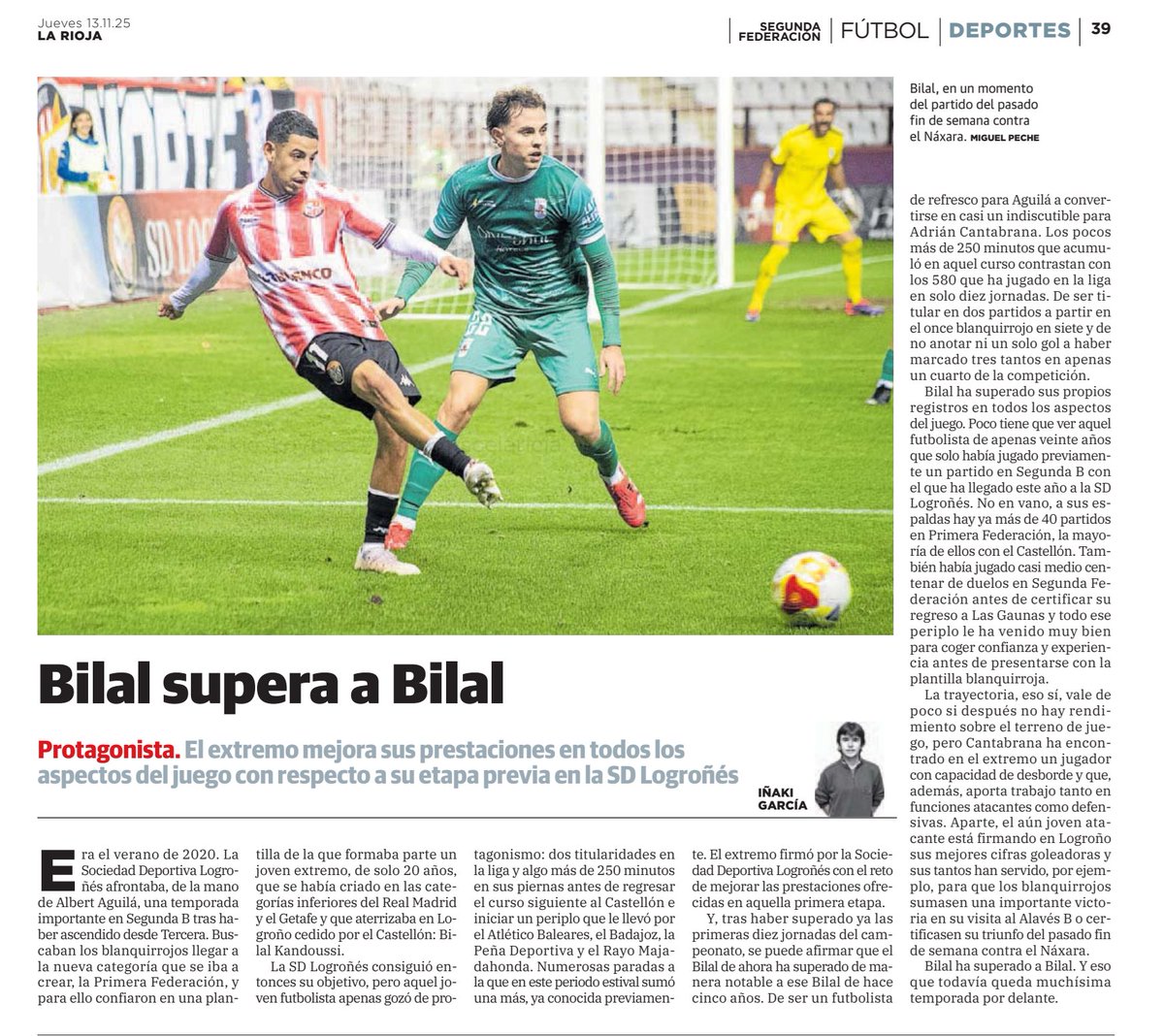 ⚽️ Bilal ha superado a Bilal. Y eso que todavía queda muchísima temporada por delante.

<a href="/cantabrana_05/">Adrián Cantabrana</a> ha encontrado en el extremo un jugador con capacidad de desborde y que, además, aporta trabajo tanto en funciones atacantes como defensivas.

#AmorSinRed 🫶🏼 <a href="/SDLogrones/">SD Logroñés</a>