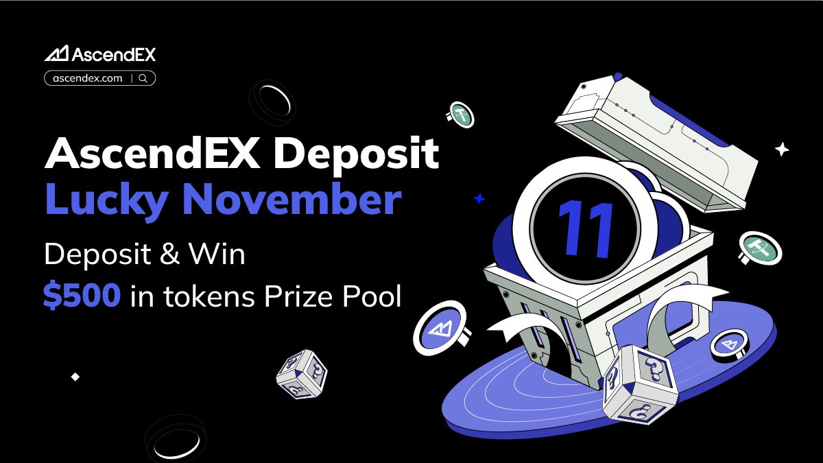 🔥 #AscendEX Deposit Lucky November: Deposit &amp; Win $500!
📅 November 13-20, 2025

👉 How to Enter:
1️⃣ Follow <a href="/AscendEX_/">AscendEX</a>
2️⃣ Like &amp; RT + Tag 3 friends | #AscendEX #DepositToWin
3️⃣ Deposit >$100 USDT or equivalent tokens
4️⃣ Submit TXID screenshot + entry: forms.gle/rp9UBzpsbPm3rY…

🏆