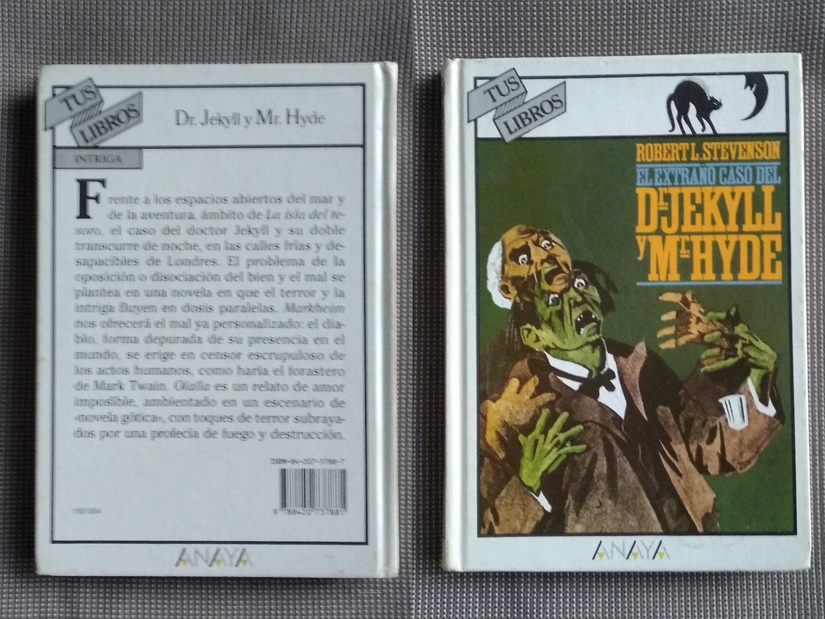 LibrosVintage's tweet image. “El abogado señor Utterson era hombre de semblante adusto al que nunca se le iluminaba la sonrisa.”

&apos;El extraño caso del Dr,. Jekyll y Mr. Hyde&apos; 
#TusLibros n° 4 (13ª edición) 
Ediciones Generales Anaya, noviembre 2001

Robert Louis Stevenson (13 nov 1850-3 dic 1894)
