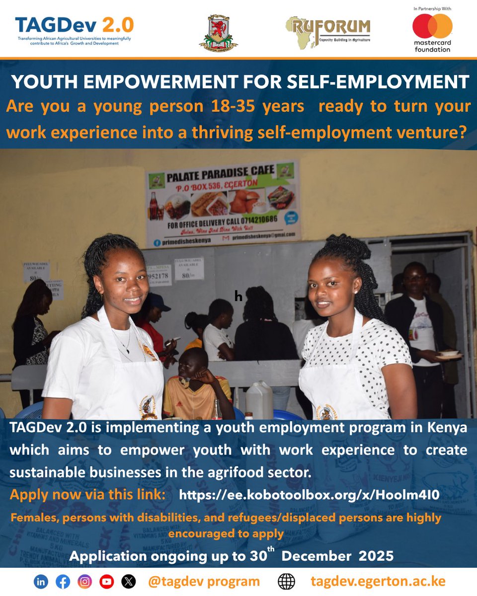TAGDev 2.0  <a href="/egertonunikenya/">Egerton University</a>  is implementing a youth employment program in Kenya which aims to empower youth with work experience to create sustainable businesses in the agrifood sector.
Click link to apply: lnkd.in/dpeYmJ2N