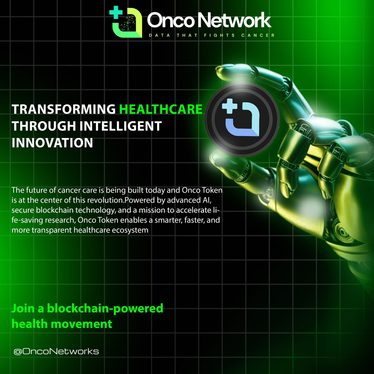 The future of cancer care is powered by innovation and Onco Token is leading the way. By combining AI, blockchain, and next-gen healthcare technology.

#OncoToken #HealthcareInnovation #MedTech #HealthTech #BlockchainInHealthcare #AIinHealthcare #CancerResearch #FutureOfHealth