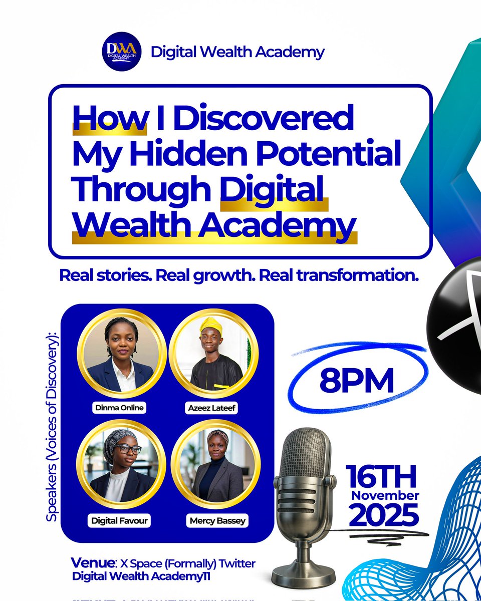 Ever wondered how people unlock their hidden potential? 

This Sunday, join Digital Wealth Academy for a session that could change the way you see yourself.

🕗 8PM | 16th Nov, 2025
📍 X Space @DigitalWealthAcademy1

Set your reminder now and don’t miss the live session!