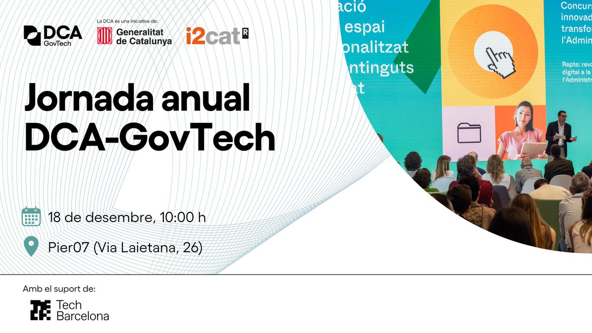 dca_cat's tweet image. Ets membre de la DCA? Inscriu-te a la 1a jornada anual de la #DCAGovTech! 
👉go.dca.cat/JAGovTech25

Analitzarem:
▪️El pas del mercat privat al públic.
▪️Nous models de compra.
▪️Casos d&apos;ús reals amb #IA, Agents Digitals i #RPA en serveis públics.

📅 18 de desembre
📍Pier07