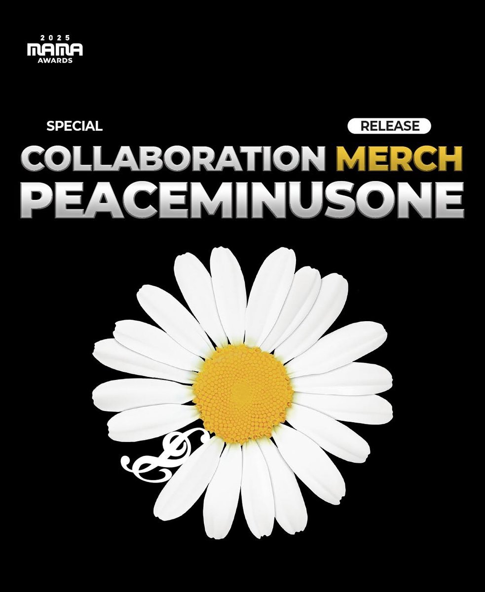 MAMA 2025 X #PEACEMINUSONE 🎼🌼 COLLABORATION MERCH Peace