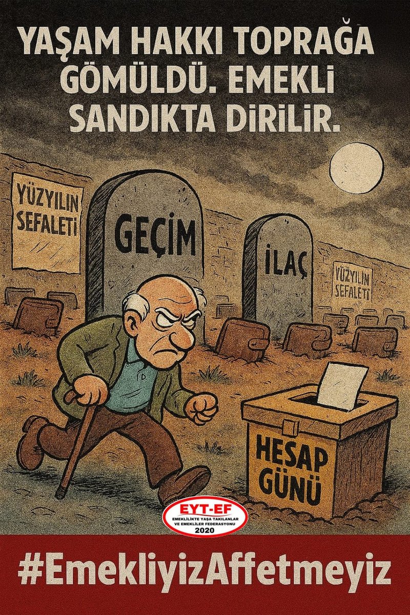 EMEKLİ
👇
#EmekliyizAffetmeyiz

Yıllarca çalışarak, üreterek ülkenin yükünü omuzlayan #Emekli nin;

Şimdi sofrasında eksik ekmek,
Cebinde eksik maaş var.

Dayatılan sefalet unutulmaz !
Affedilmez !
Elbet sandıkta hesabı sorulur !

#EYTli5000KısmiAffetmez
<a href="/RTErdogan/">Recep Tayyip Erdoğan</a>
<a href="/isikhanvedat/">Prof. Dr. Vedat Işıkhan</a>