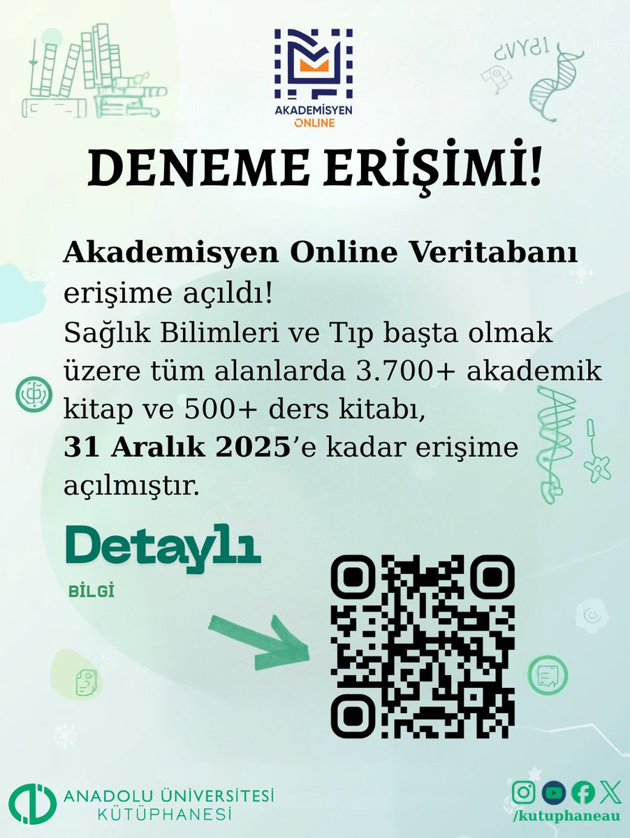 Akademisyen Online veritabanı erişime açıldı!
Sağlık Bilimleri ve Tıp başta olmak üzere tüm alanlarda 3.700+ akademik kitap ve 500+ ders kitabı erişiminizde.

🗓 31 Aralık 2025’e kadar

#AkademisyenOnline #AnadoluÜniversitesi #Kütüphane