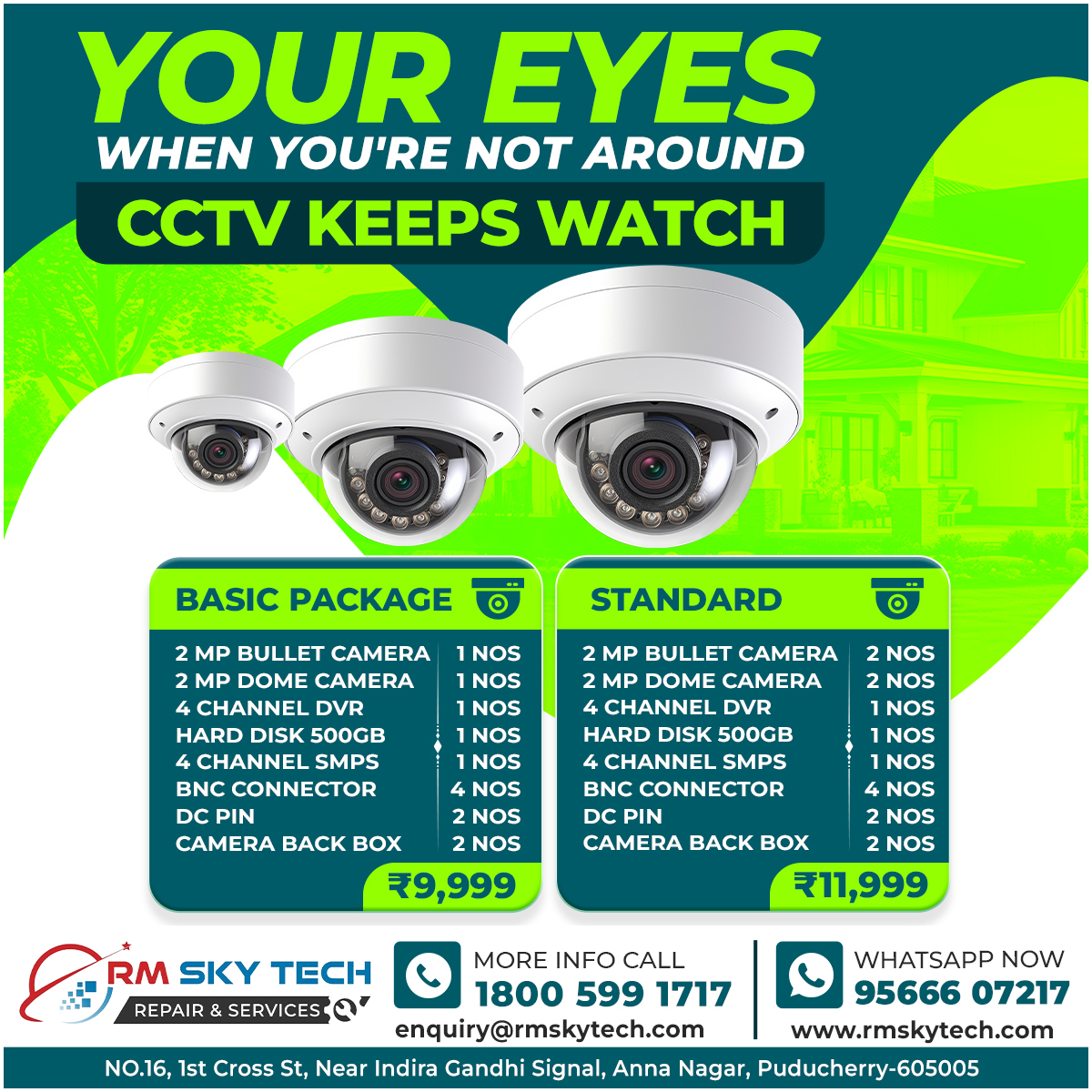 rm_repair_serv's tweet image. YOUR EYES WHEN YOU&apos;RE NOT AROUND! CCTV keeps watch.

Get full surveillance with our Basic Package starting at just ₹9,999 or upgrade to the Standard for ₹11,999.

#CCTV #SecurityEssentials #HomeProtection #Pondy #RMskyTech