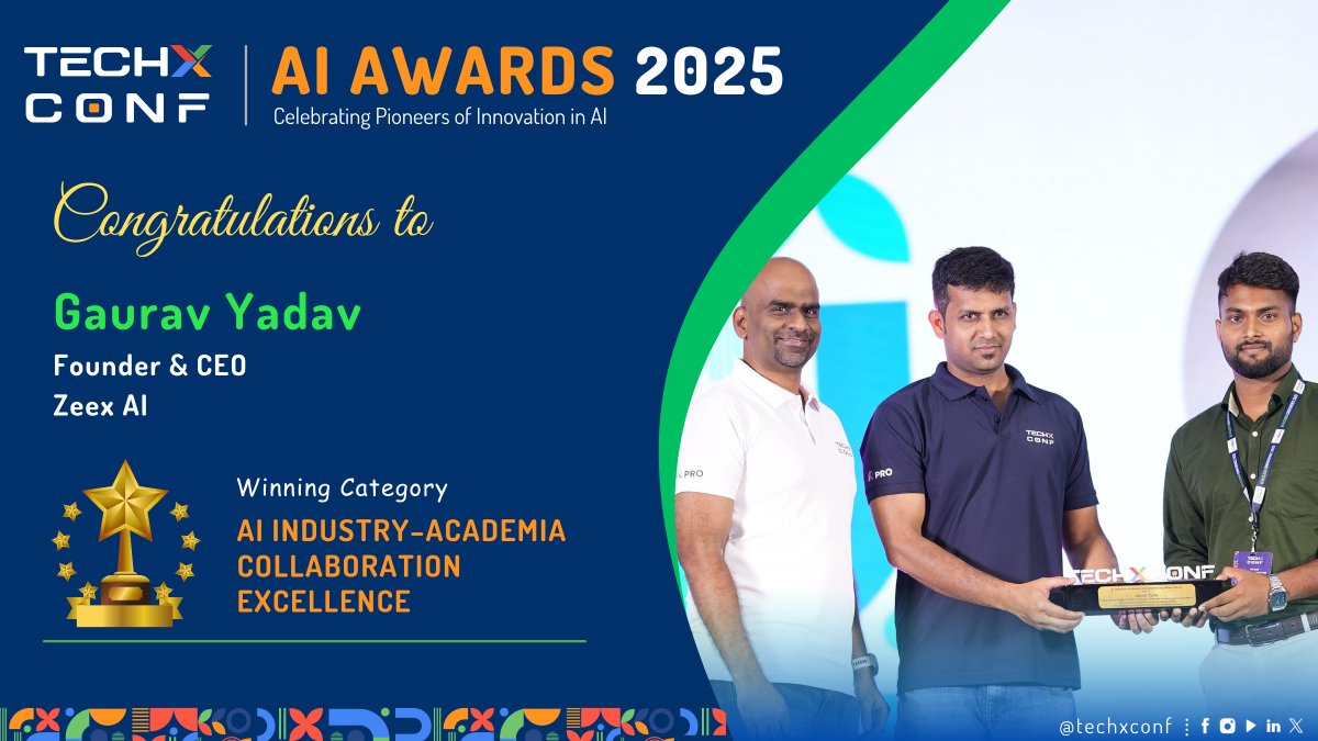 TechXConf's tweet image. 🏆 TechXConf 2025 – Celebrating Pioneers of Innovation in AI 🏆

We are proud to recognize Gaurav Yadav with the 𝐀𝐈 𝐈𝐧𝐝𝐮𝐬𝐭𝐫𝐲–𝐀𝐜𝐚𝐝𝐞𝐦𝐢𝐚 𝐂𝐨𝐥𝐥𝐚𝐛𝐨𝐫𝐚𝐭𝐢𝐨𝐧 𝐄𝐱𝐜𝐞𝐥𝐥𝐞𝐧𝐜𝐞 Award at the TechXConf AI Awards 2025.

This award honors Gaurav&apos;s outstanding…