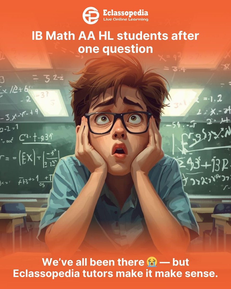 eclassopedia's tweet image. That moment when one IB Math AA HL question humbles you 😩
📉 Don’t worry, Eclassopedia tutors actually make it make sense 🧠
✨ Master IB Math with experts who know the syllabus inside out! 

#IBMath #IBMathAAHL #IBStudents #IBTutors #Eclassopedia #IBInUSA #IBHelp #MathStruggles