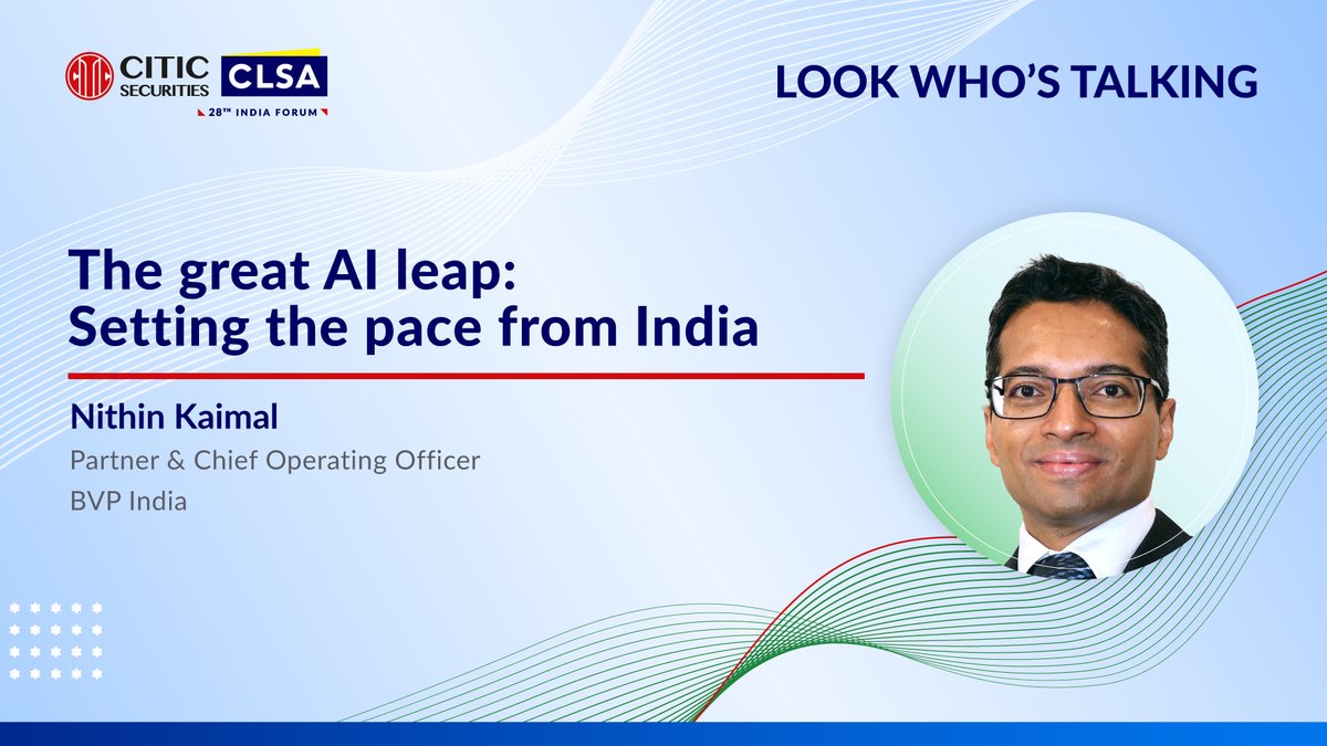 At our 28th India Forum, Nithin Kaimal, Partner &amp; Chief Operating Officer at Bessemer Venture Partners in India, will explore how AI has the potential to disrupt incumbents, is creating new challengers, and is reshaping the future of India’s IT talent.
✉️CLSA.India.Forum@clsa.com