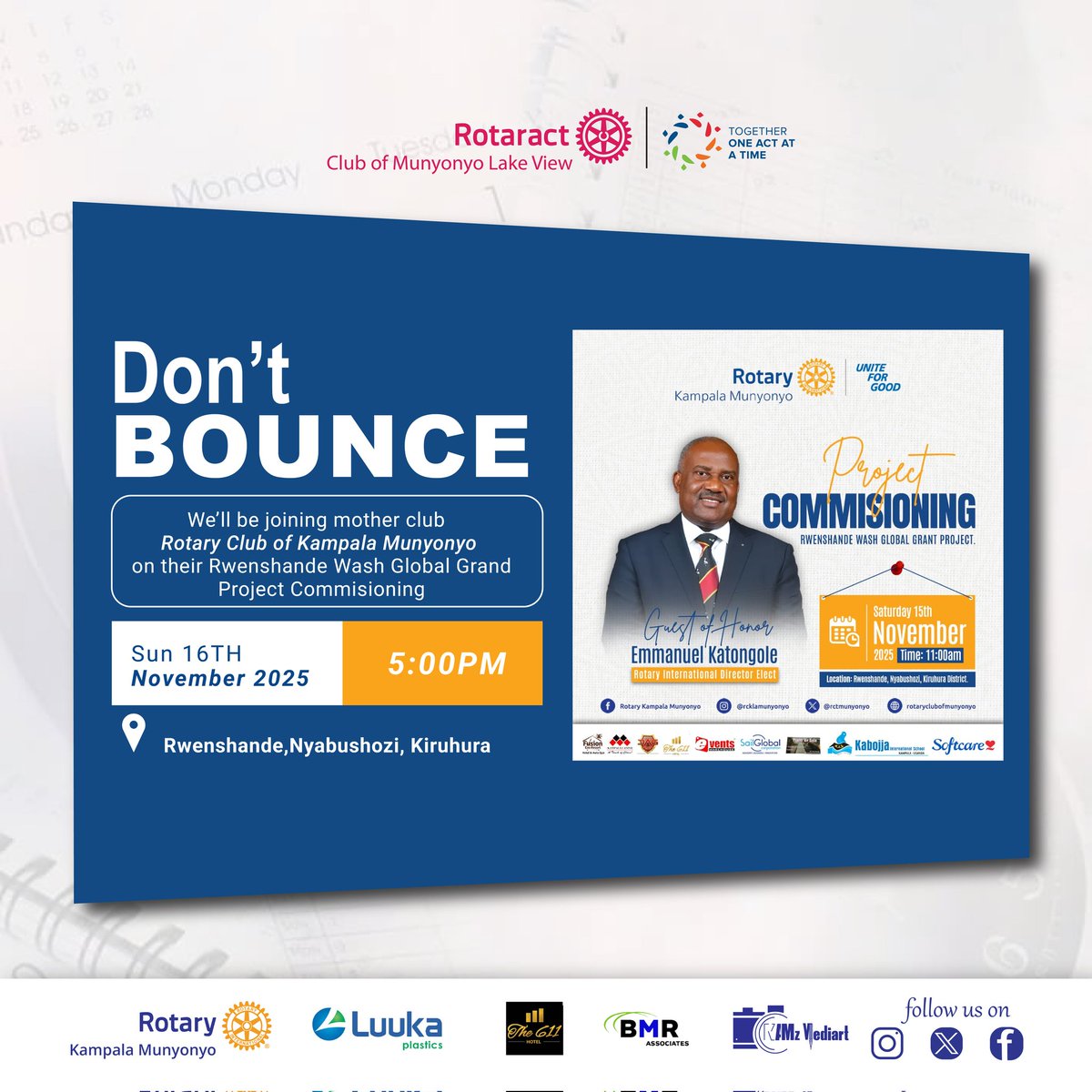LakeviewRac's tweet image. *WHAT* : RWESHANDE Water Supply and Sanitation Project Commissioning
 *WHEN* :This Saturday, 15th November
 *TIME* : 11:00 AM
 *WHERE* : Rweshande, Nyabushozi – Kiruhura District
 *CHIEF GUEST:* RIDE Emmanuel Katongole
 *DRESSCODE* : ROTARY T-SHIRT *ONE ACT AT A TIME!!!* 
🎨✨